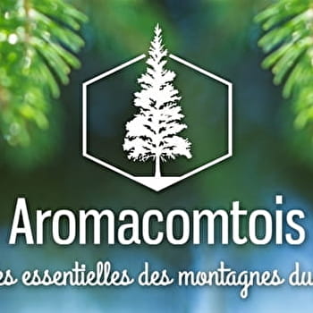 Aromacomtois - AMANCEY