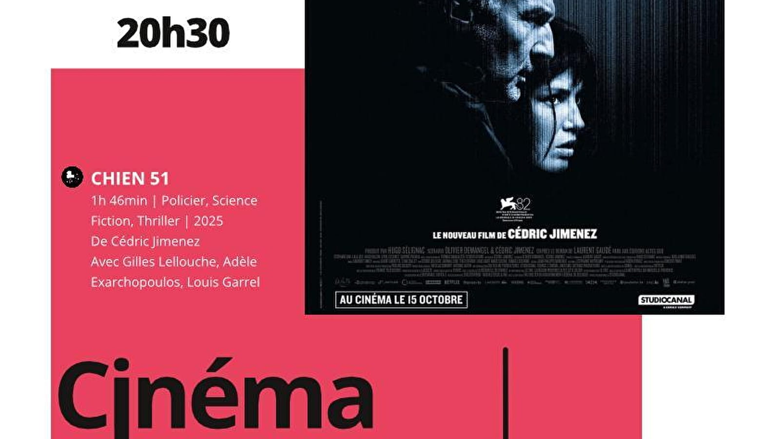 Cinéma  'Chien 51'- Bligny sur Ouche