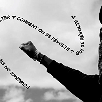 Révolte(s) - SEMUR-EN-AUXOIS