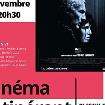 Cinéma 'Chien 51'- Bligny sur Ouche - BLIGNY-SUR-OUCHE