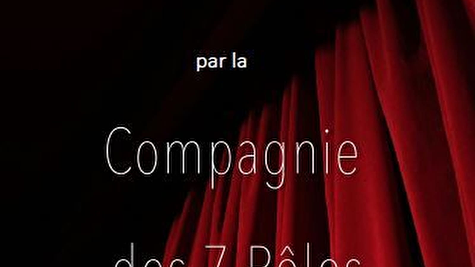 [FESTIVAL THEATRE AMATEUR]  La nuit de Valognes